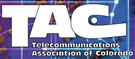 Telecommunications Association of Colorado