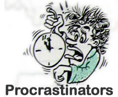 The Procrastinators