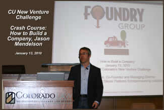 CU New Venture Challenge, Crash Course, Jason Mendelson January 13, 2010
