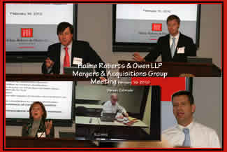 Holme Roberts & Owen, Mergers & Acquisitions Group Meeting 2/16/2010