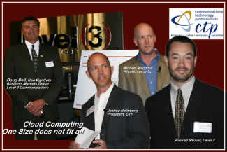 CTP & Level 3 Communications: Cloud Computing, One size does not fit all. 9/16/10