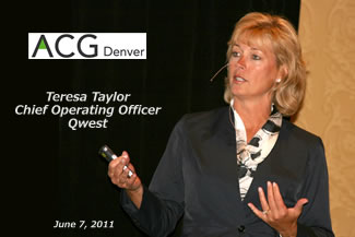 ACG Denver, teresa Taylor, COO, Qwest - Speaker