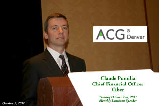 ACG Denver, Claude Pumiliia, CFO, Ciber  10/2/12